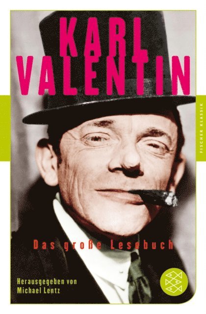 Karl Valentin, Michael Lentz - Das große Lesebuch, E-bok