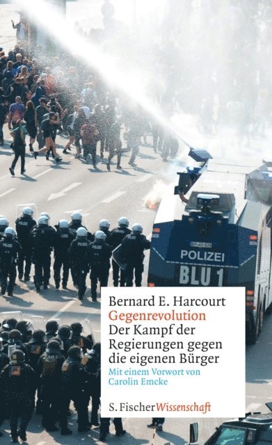 Bernard E. Harcourt - Gegenrevolution, E-bok