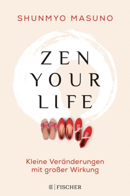 Shunmyo Masuno - Zen your life, E-bok
