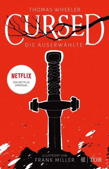 Frank Miller, Thomas Wheeler - Cursed - Die Auserwählte, E-bok