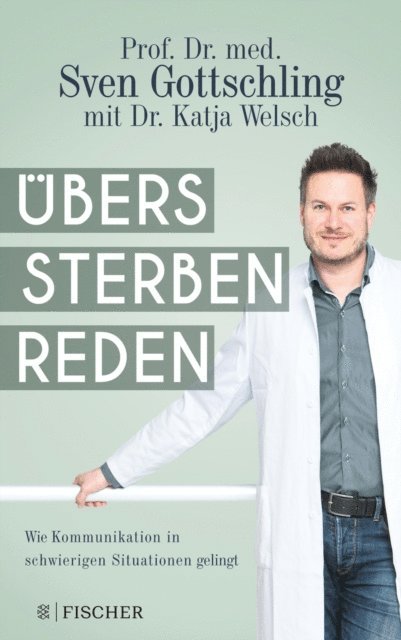 Katja Welsch, Sven Gottschling - Übers Sterben reden, E-bok