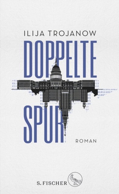 Ilija Trojanow - Doppelte Spur, E-bok