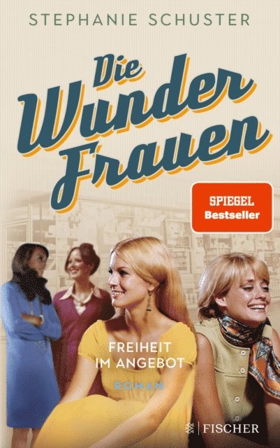 Stephanie Schuster - Die Wunderfrauen, E-bok