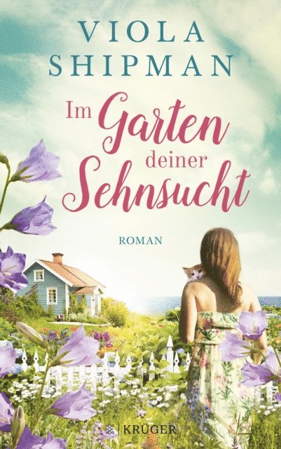 Viola Shipman - Im Garten deiner Sehnsucht, E-bok