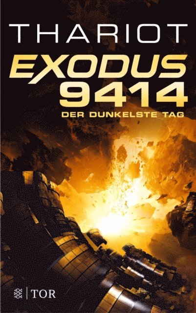 Thariot - Exodus 9414 - Der dunkelste Tag, E-bok