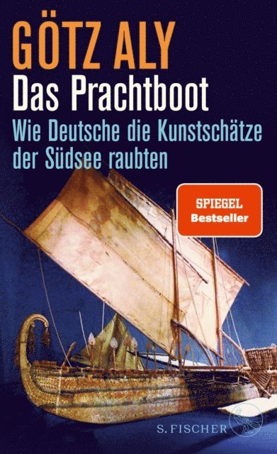 Gotz Aly - Das Prachtboot, E-bok