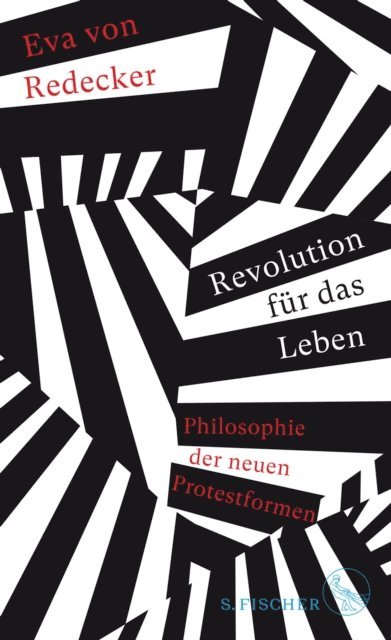Eva von Redecker - Revolution für das Leben, E-bok