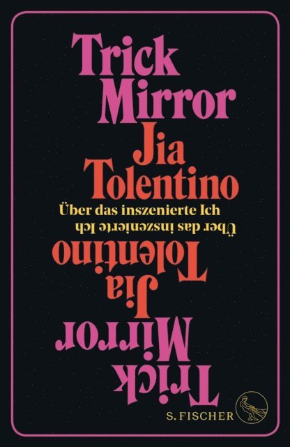 Jia Tolentino - Trick Mirror, E-bok