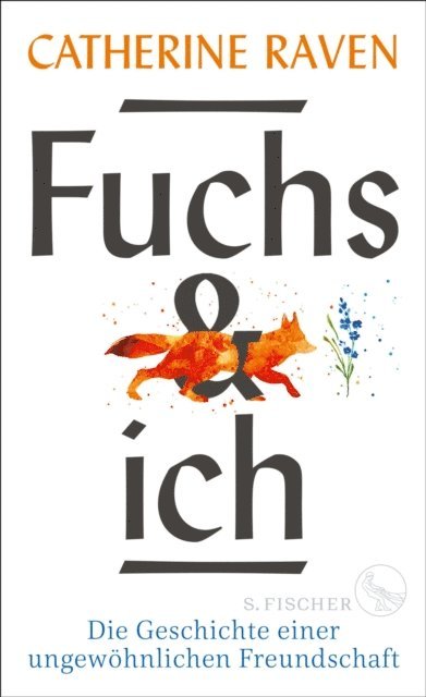Catherine Raven - Fuchs und ich, E-bok