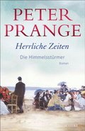 Herrliche Zeiten - Die HimmelsstÃ¼rmer