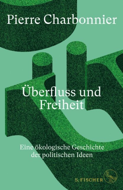 Pierre Charbonnier - Überfluss und Freiheit, E-bok