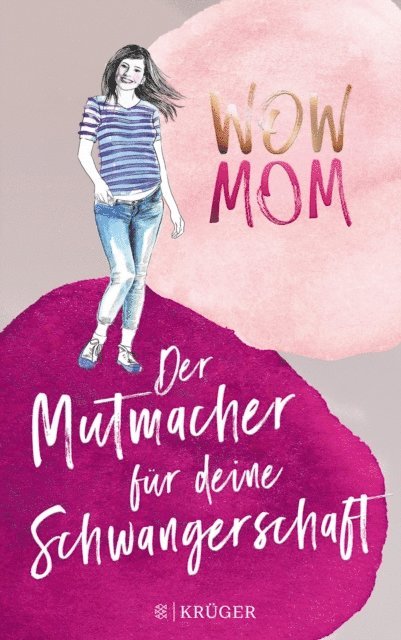 Katharina Nachtsheim, Lisa Harmann - WOW MOM, E-bok