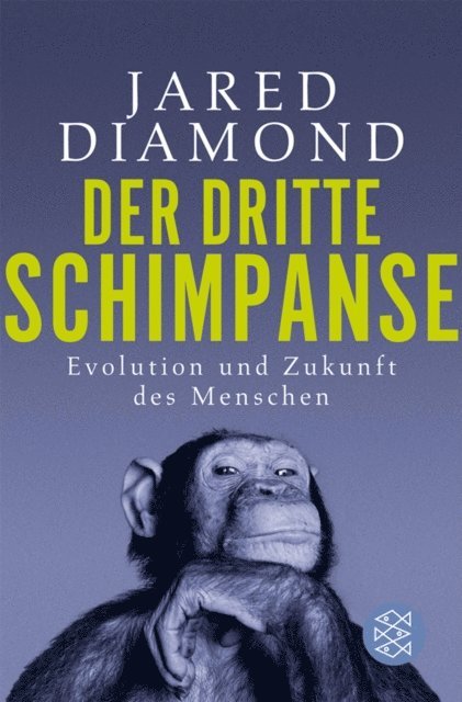 Jared Diamond - Der dritte Schimpanse, E-bok
