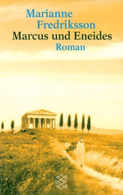 Marianne Fredriksson - Marcus und Eneides, E-bok