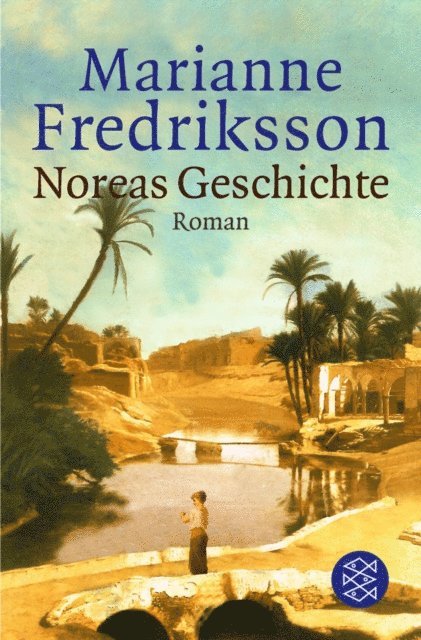 Marianne Fredriksson - Noreas Geschichte, E-bok
