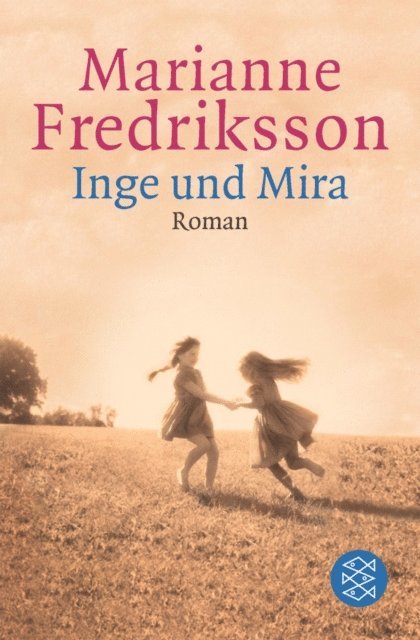 Marianne Fredriksson - Inge und Mira, E-bok