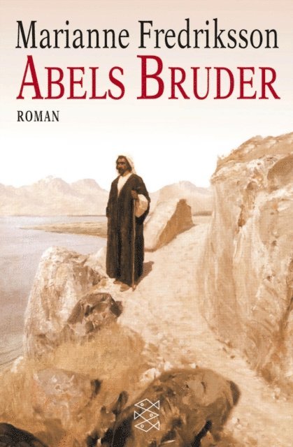 Marianne Fredriksson - Abels Bruder, E-bok