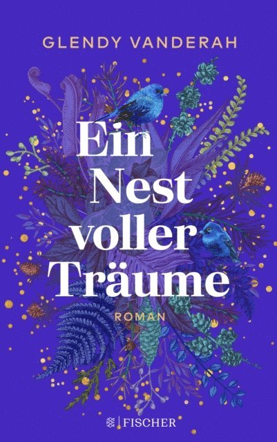 Glendy Vanderah - Ein Nest voller Träume, E-bok