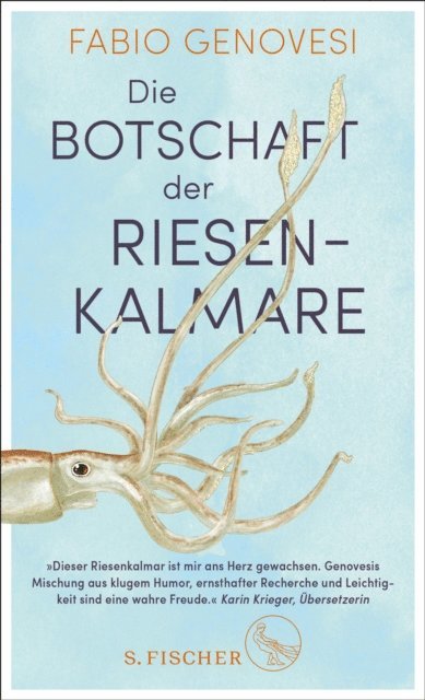 Fabio Genovesi - Die Botschaft der Riesenkalmare, E-bok