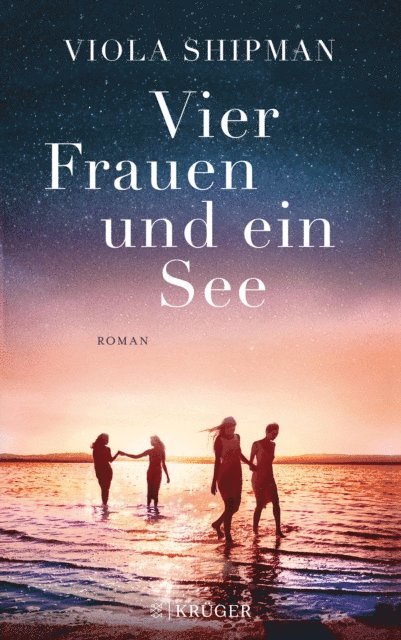 Viola Shipman - Vier Frauen und ein See, E-bok