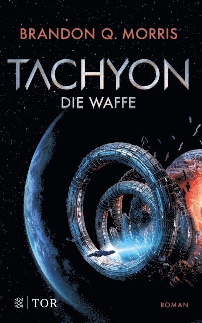 Brandon Q. Morris - Tachyon, E-bok