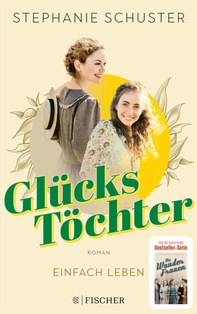 Stephanie Schuster - Glückstöchter - Einfach leben, E-bok