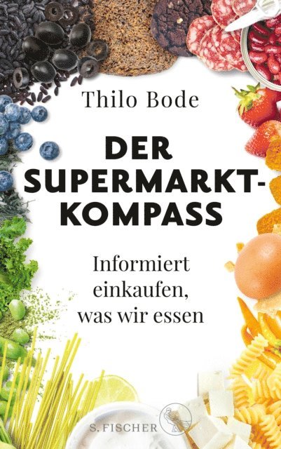 Thilo Bode - Der Supermarkt-Kompass, E-bok. Tillgänglighet: Lägg i varukorg
