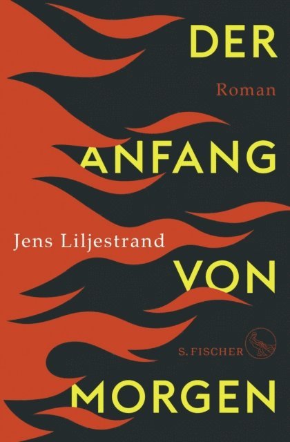 Jens Liljestrand - Der Anfang von morgen, E-bok
