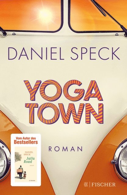 Daniel Speck - Yoga Town, E-bok