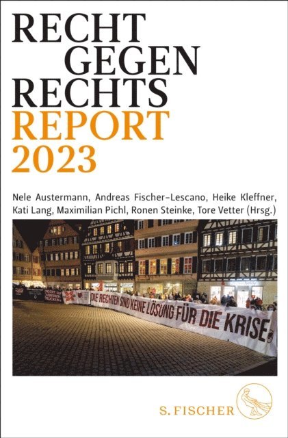 Tore Vetter, Ronen Steinke, Maximilian Pichl, Kati Lang, Heike Kleffner, Andreas Fischer-Lescano, Nele Austermann - Recht gegen rechts, E-bok