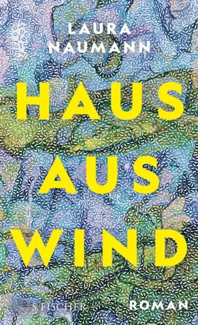 Laura Naumann - Haus aus Wind, E-bok. Tillgänglighet: Lägg i varukorg