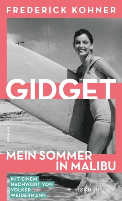 Frederick Kohner - Gidget. Mein Sommer in Malibu, E-bok. Tillgänglighet: Lägg i varukorg