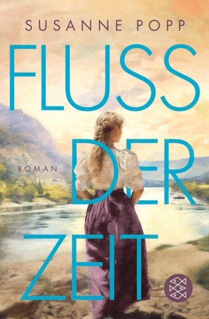 Susanne Popp - Loreley - Fluss der Zeit, E-bok