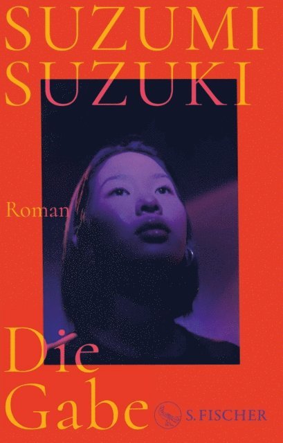Suzumi Suzuki - Die Gabe, E-bok