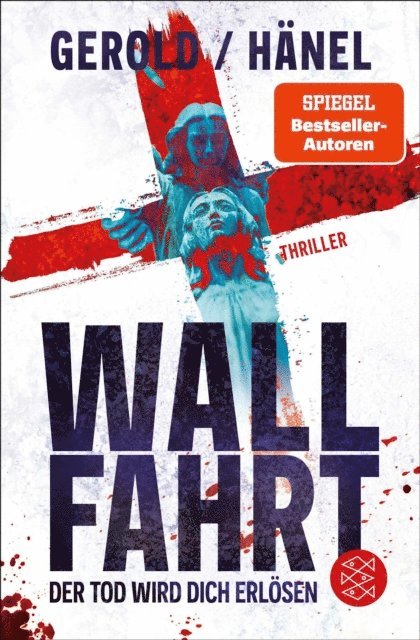 Wolfram Hanel, Ulrike Gerold - Wallfahrt - Der Tod wird dich erlösen, E-bok