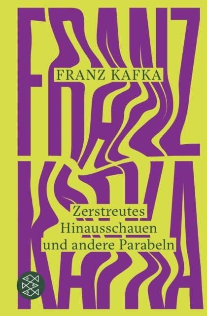 Franz Kafka, Sebastian Guggolz - Zerstreutes Hinausschauen und andere Parabeln, E-bok