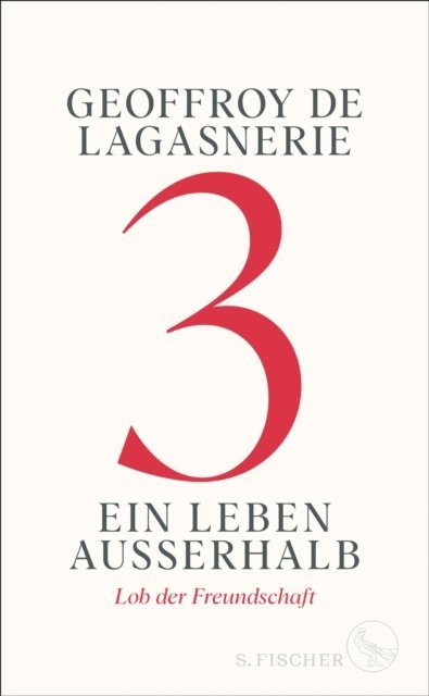 Geoffroy de Lagasnerie - 3 – Ein Leben außerhalb, E-bok