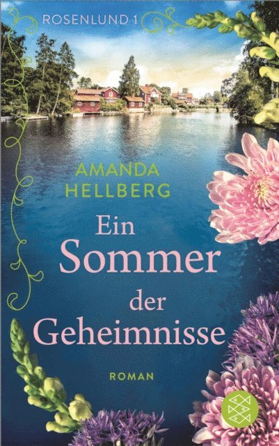 Amanda Hellberg - Rosenlund – Ein Sommer der Geheimnisse, E-bok