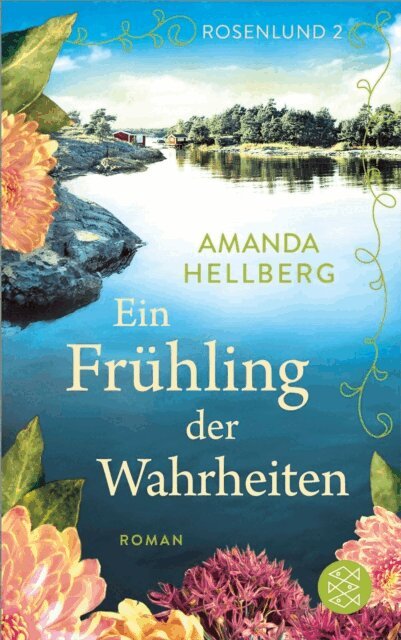 Amanda Hellberg - Rosenlund - Ein Fruhling der Wahrheiten, E-bok