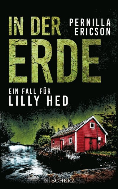 Pernilla Ericson - In der Erde, E-bok