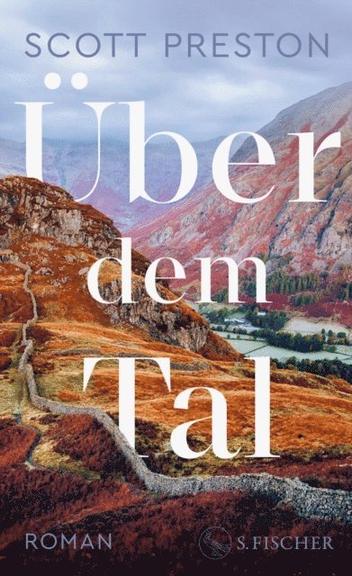 Scott Preston - Über dem Tal, E-bok