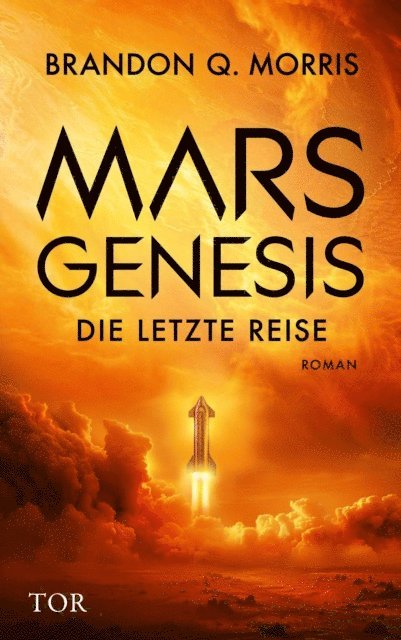 Brandon Q. Morris - Mars-Genesis, E-bok