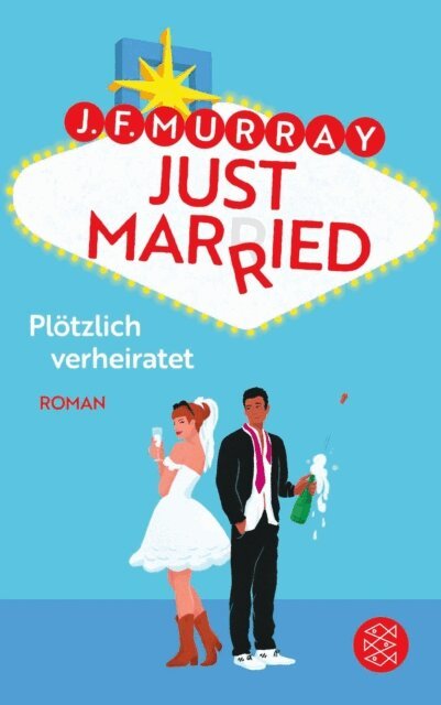 J.F. Murray - Just married – Plötzlich verheiratet, E-bok