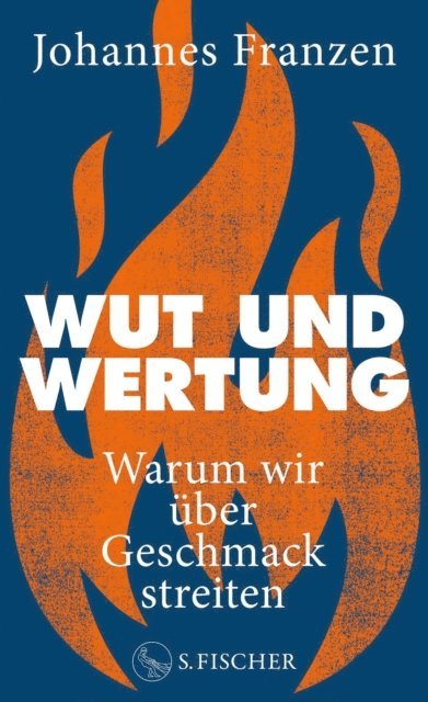 Johannes Franzen - Wut und Wertung, E-bok