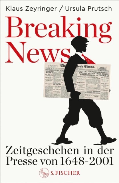 Ursula Prutsch, Klaus Zeyringer - Breaking News, E-bok
