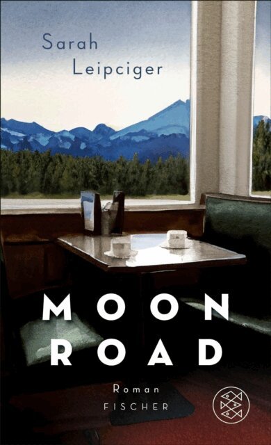 Sarah Leipciger - Moon Road, E-bok