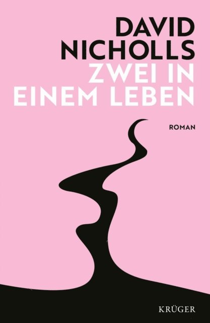 David Nicholls - Zwei in einem Leben, E-bok