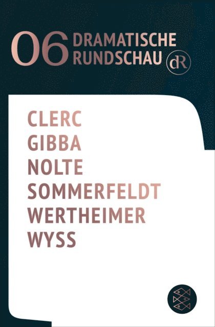 Leo Lorena Wyss, Guido Wertheimer, Lisa Sommerfeldt, Jakob Nolte, Lamin Leroy Gibba, Anais Clerc - Dramatische Rundschau 06, E-bok