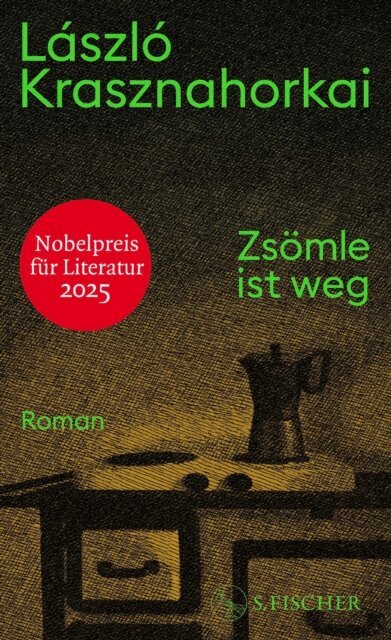 Laszlo Krasznahorkai - Zsomle ist weg, E-bok
