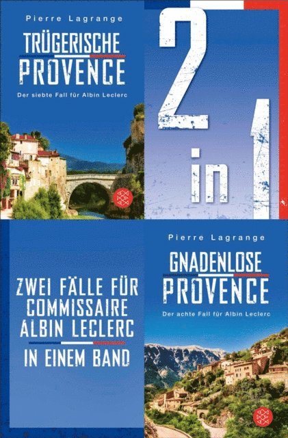 Pierre Lagrange - Trügerische Provence / Gnadenlose Provence – Zwei Fälle für Commissaire Albin Leclerc in einem Band, E-bok